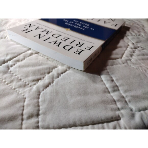 A Failure of Nerve: Leadership in the Age of the Quick Fix By Edwin H. Friedman - Picture 6 of 14